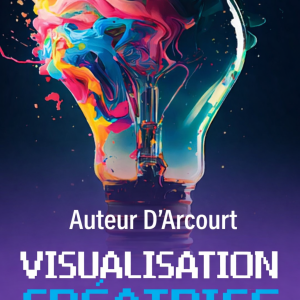 VISUALISATION CRÉATRICE